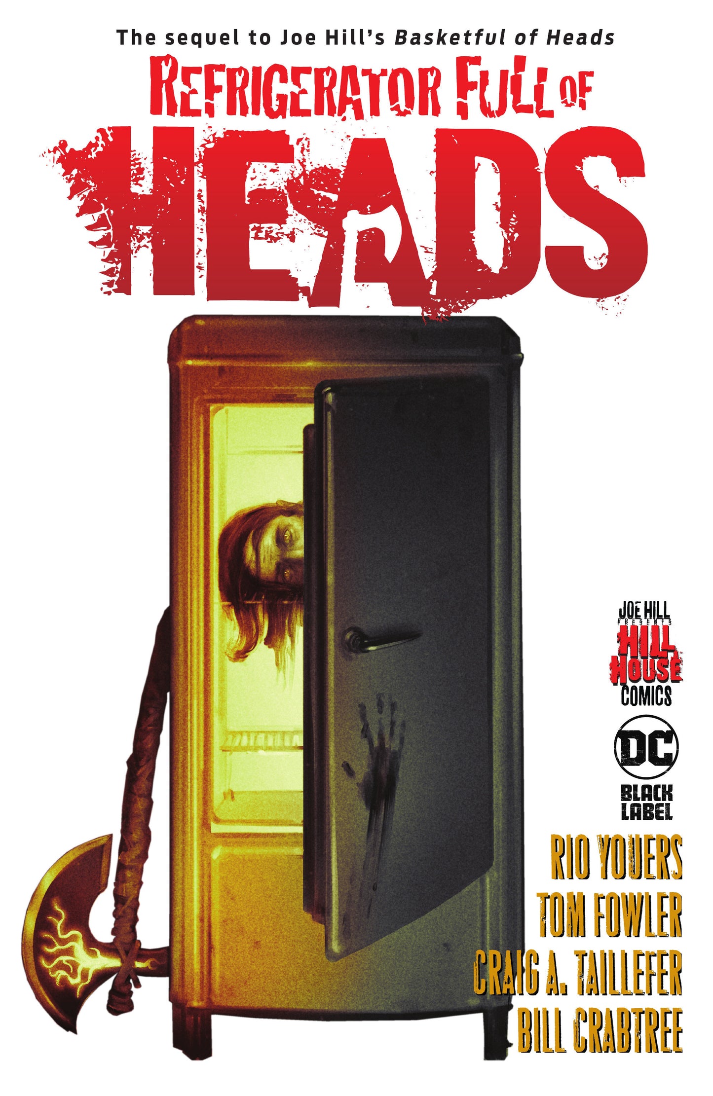 Refrigerator Full of Heads (Hill House Comics) DC Comics