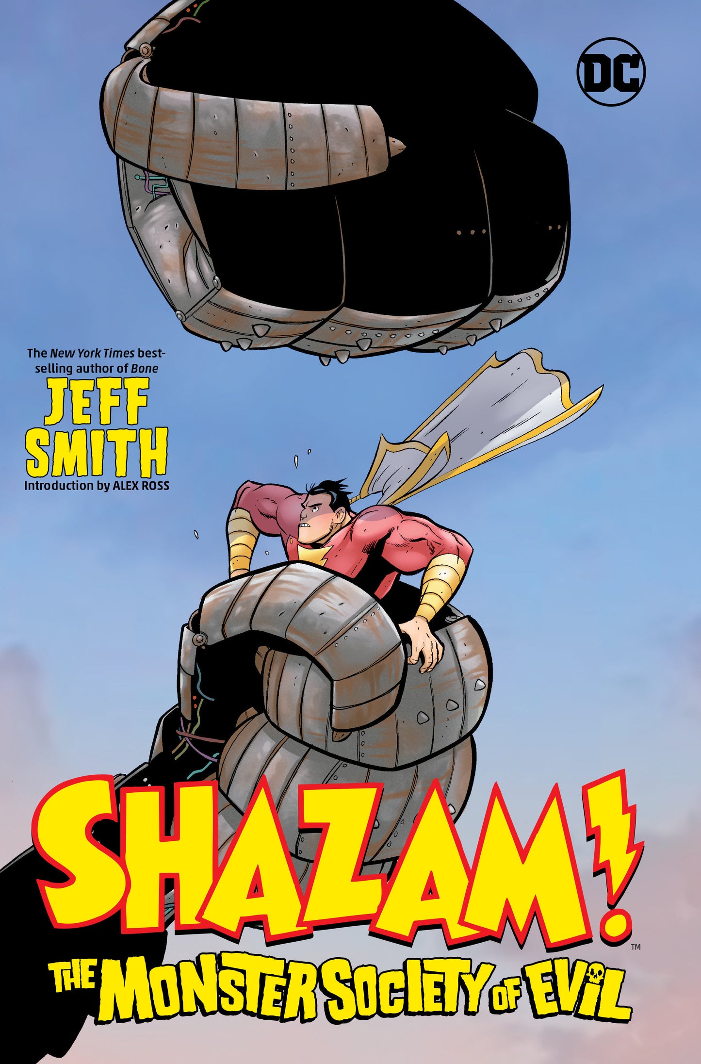 Shazam!: The Monster Society of Evil DC Comics
