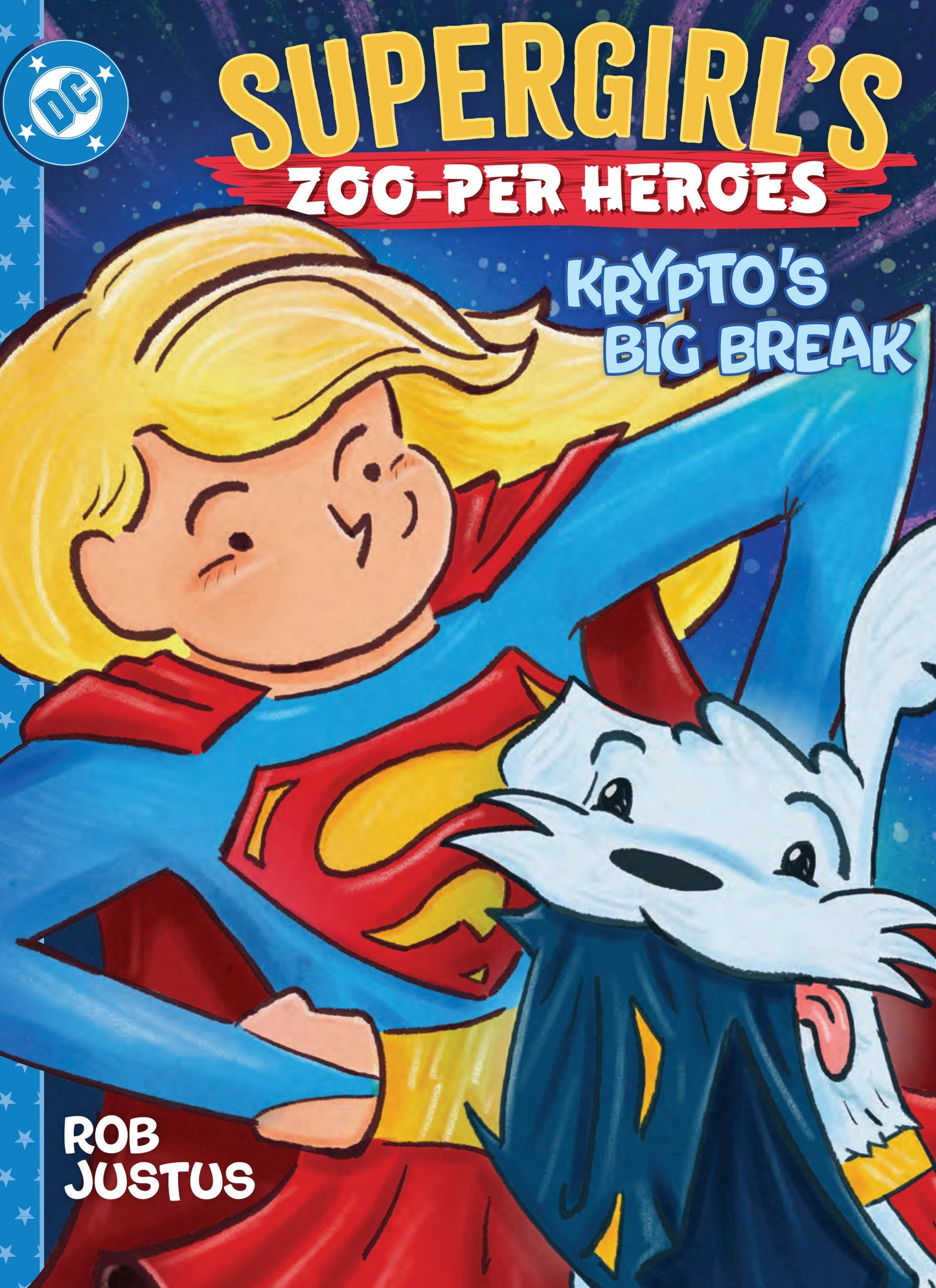 Supergirl's Zoo-per Heroes: Krypto's Big Break DC Comics