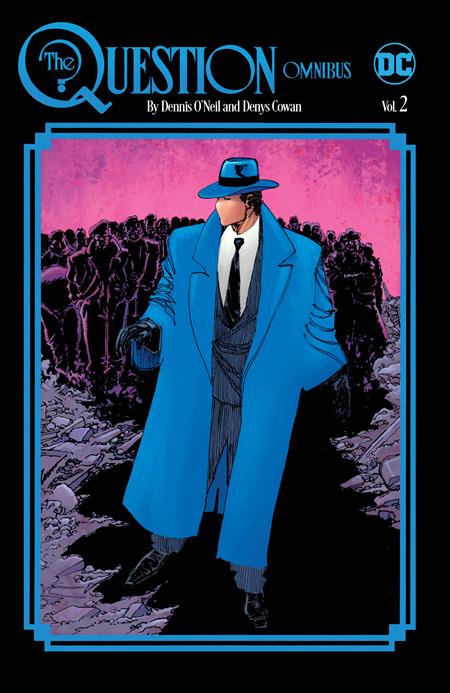 QUESTION OMNIBUS BY DENNIS ONEIL AND DENYS COWAN HC VOL 02 DC Comics