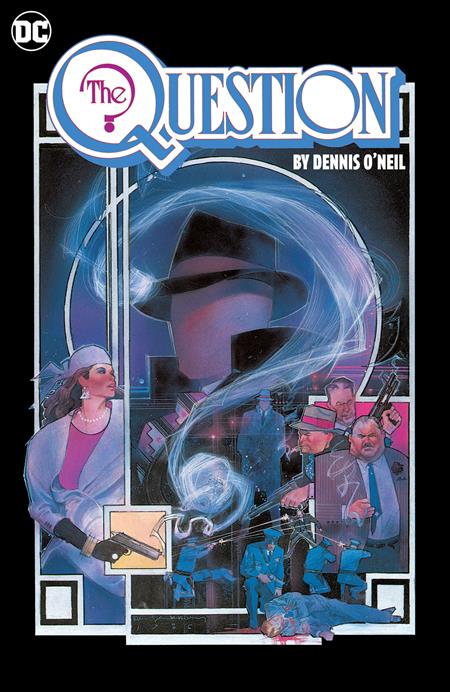 QUESTION BY DENNIS ONEIL AND DENYS COWAN OMNIBUS HC VOL 01 DC Comics