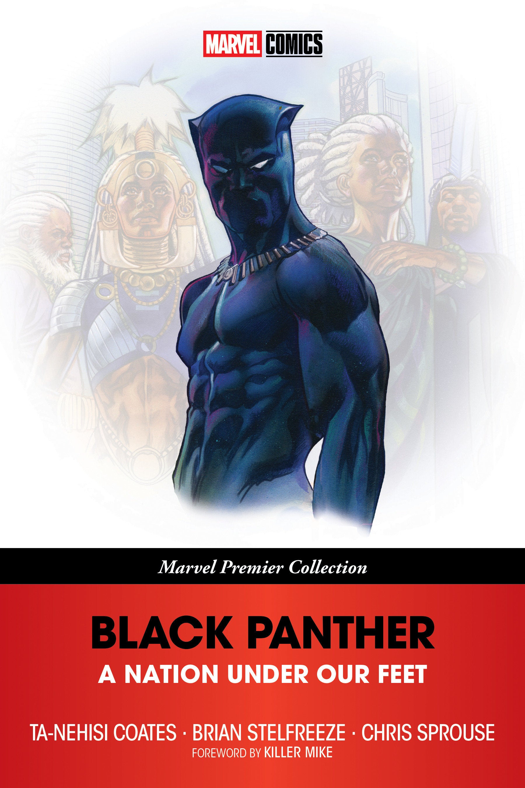 Black Panther: A Nation Under Our Feet [Marvel Premier Collection] Marvel