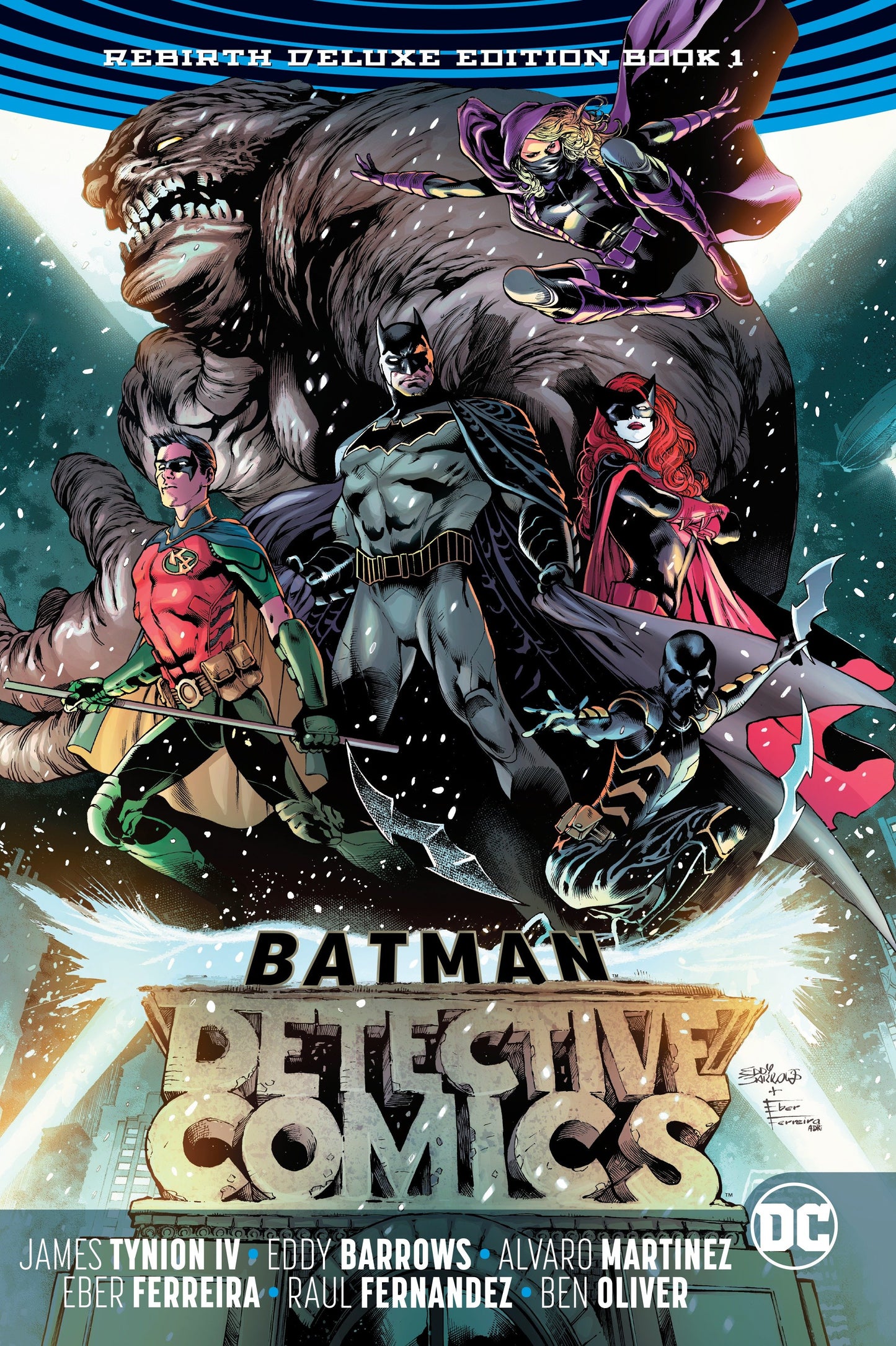 Batman: Detective Comics: The Rebirth Deluxe Edition Book 1 DC Comics