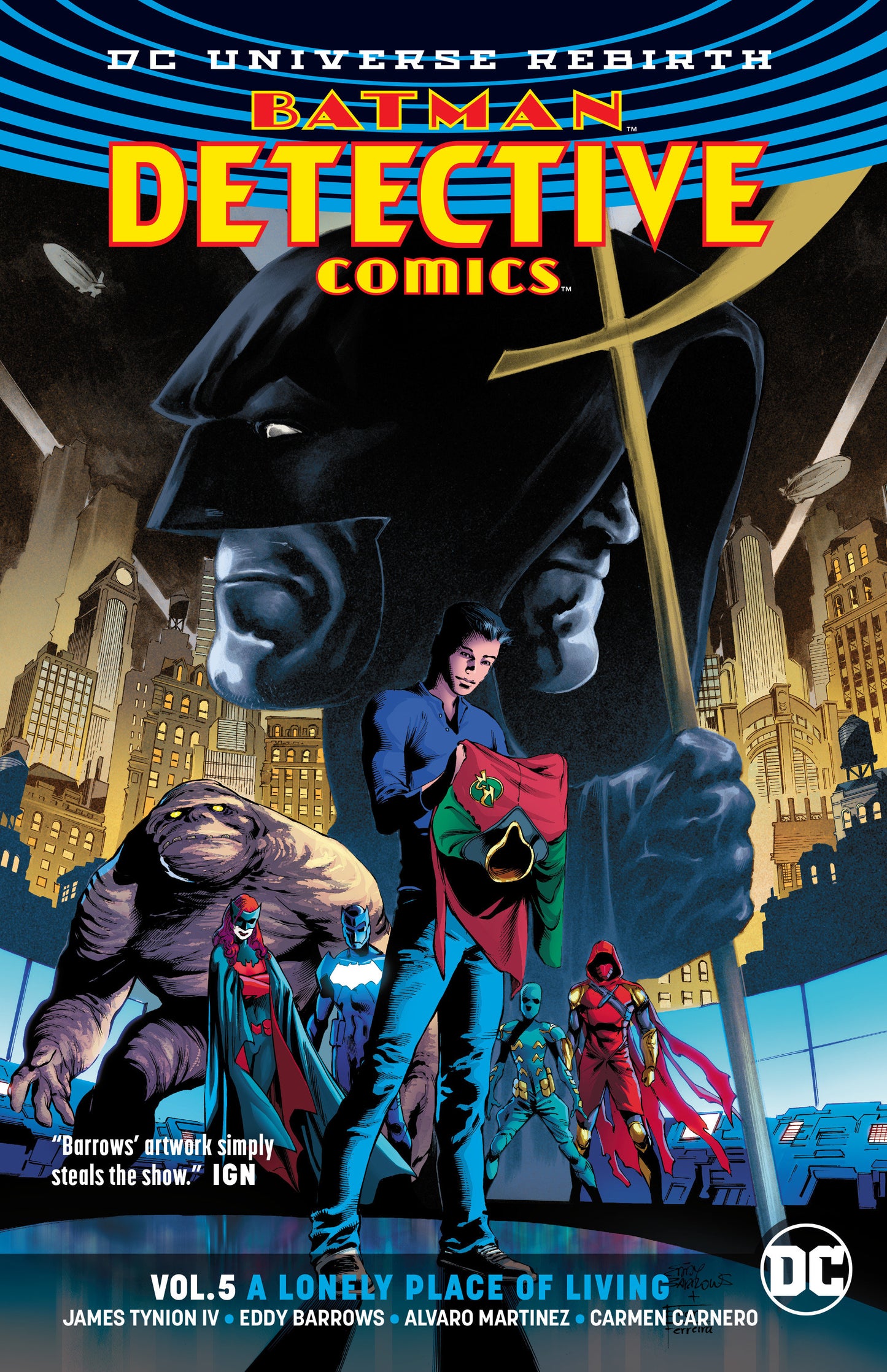Batman: Detective Comics Vol. 5: A Lonely Place of Living (Rebirth) DC Comics