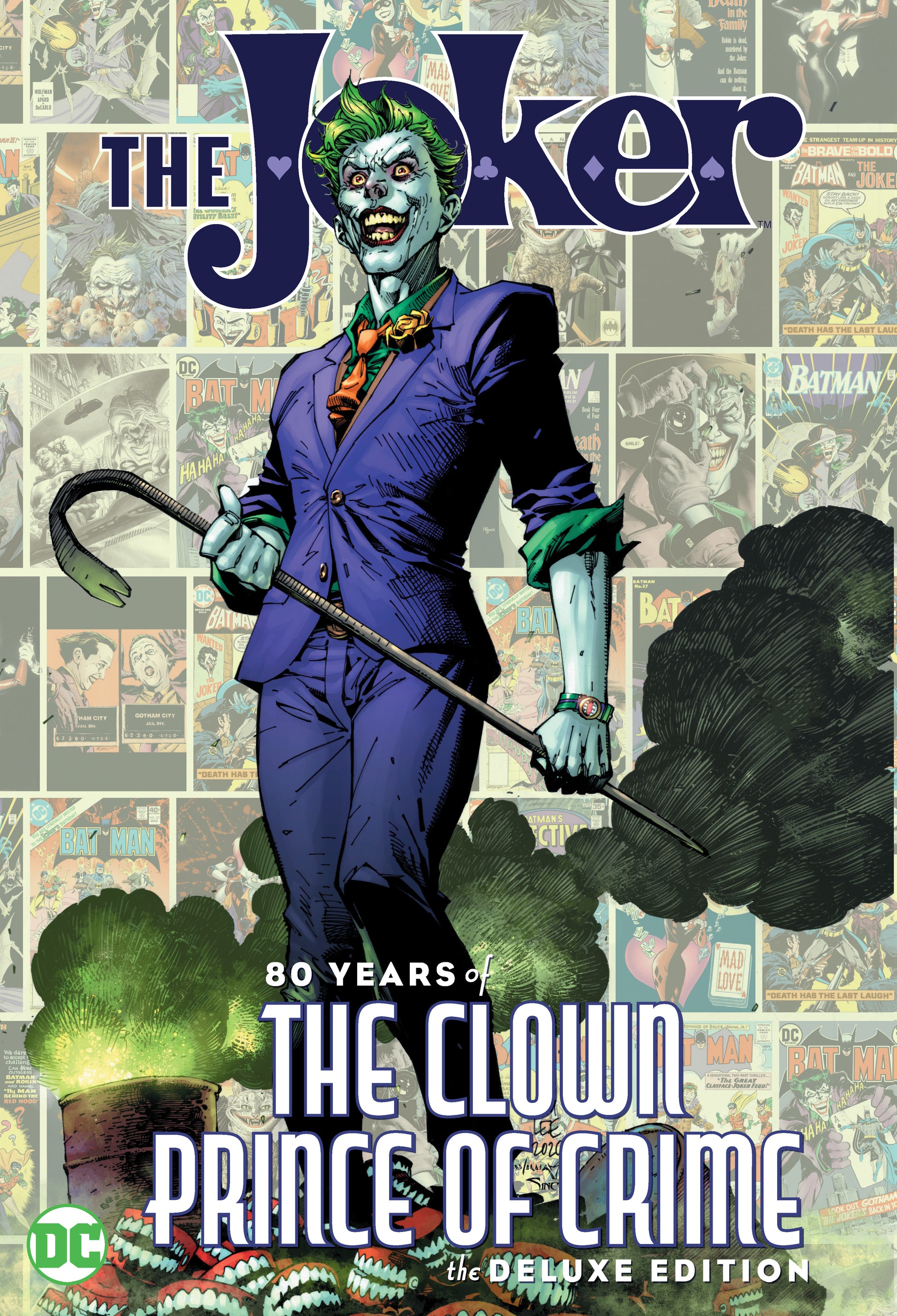 The Joker: 80 Years of the Clown Prince of Crime The Deluxe Edition DC Comics