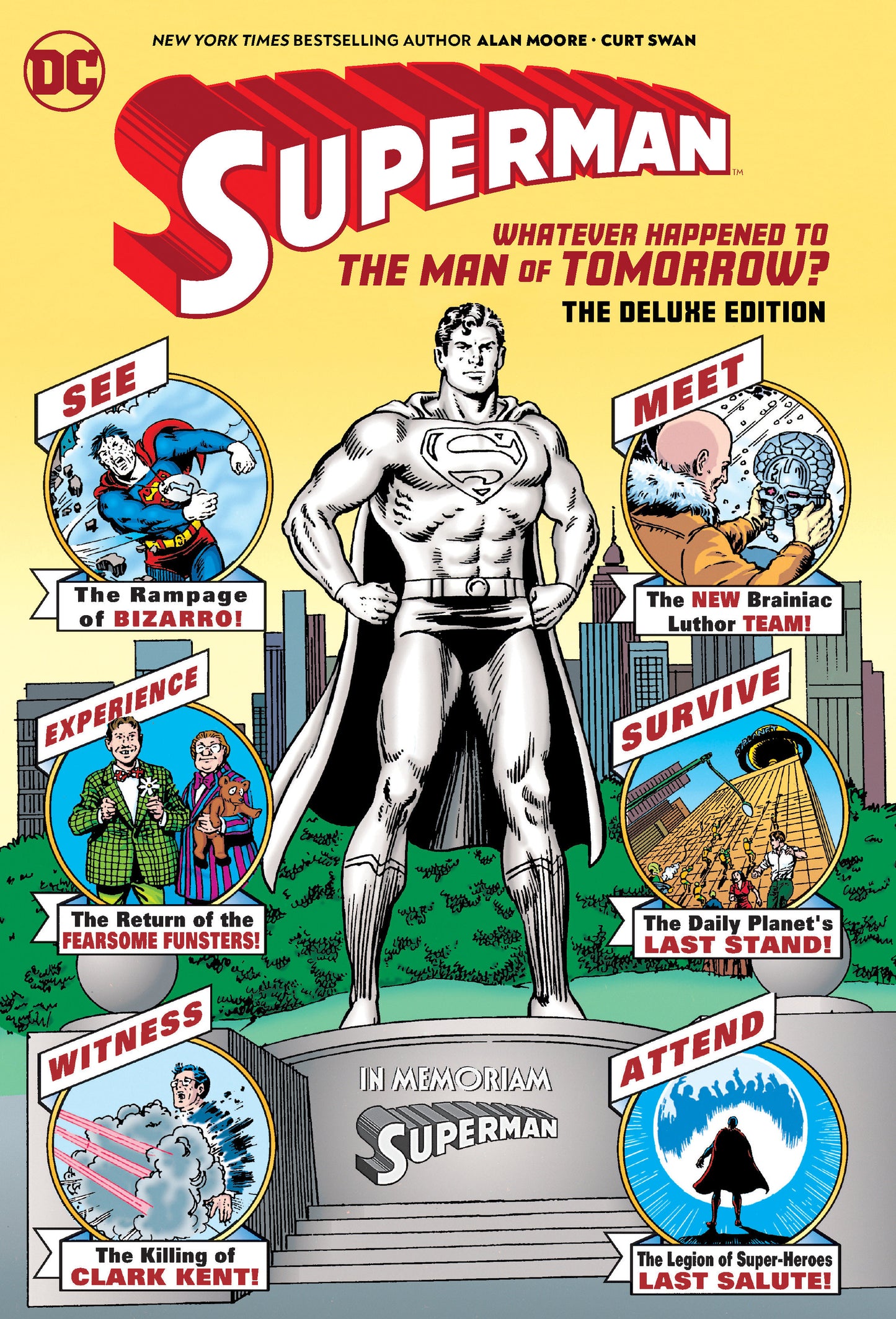 Superman: Whatever Happened to the Man of Tomorrow? The Deluxe Edition DC Comics