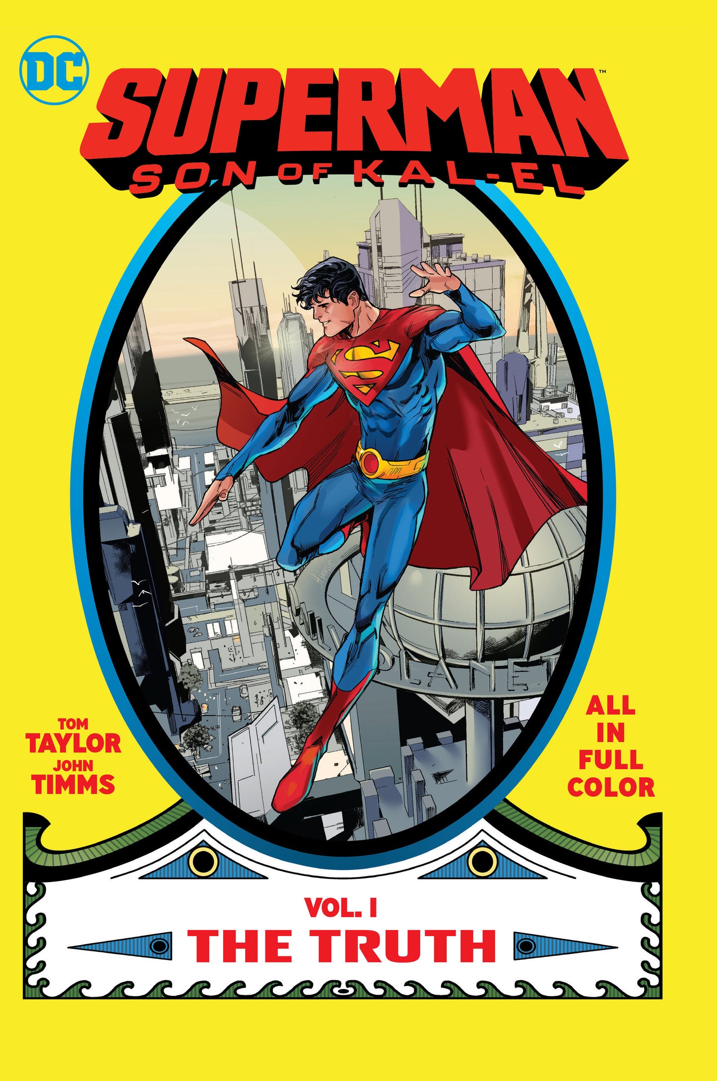 Superman: Son of Kal-El Vol. 1: The Truth DC Comics