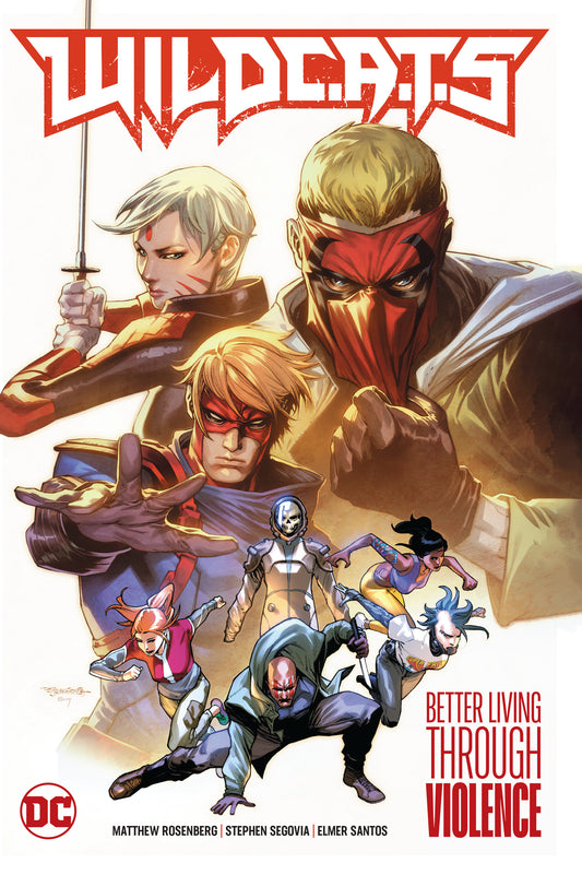WildC.A.T.s Vol. 1: Better Living Through Violence DC Comics