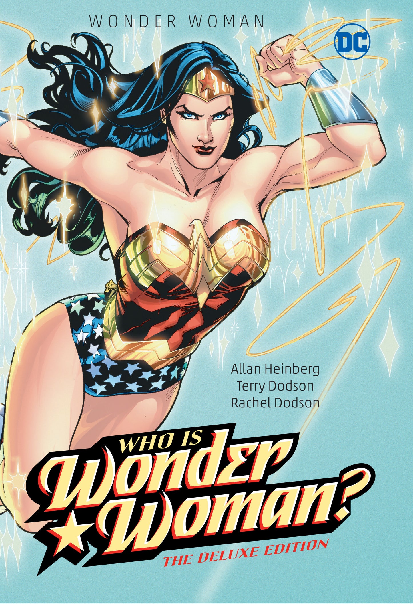 Wonder Woman: Who Is Wonder Woman The Deluxe Edition DC Comics