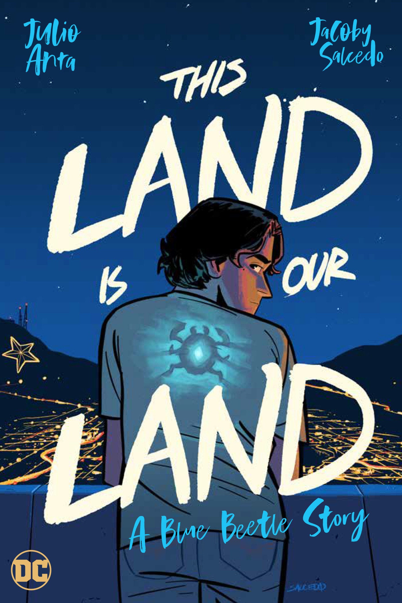 This Land Is Our Land: A Blue Beetle Story DC Comics