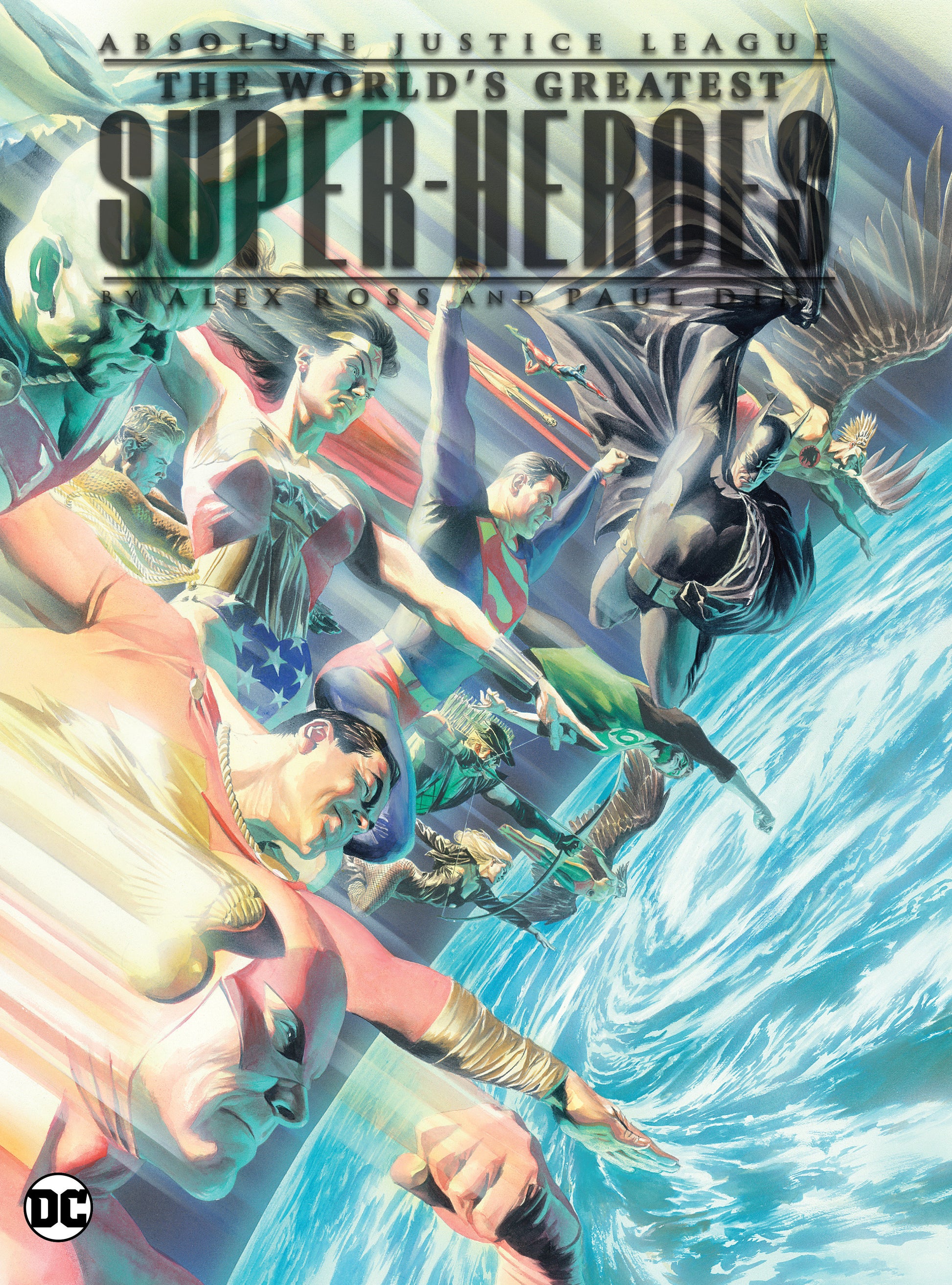Absolute Justice League: The World's Greatest Super-Heroes by Alex Ross & Paul Dini (New Edition) DC Comics