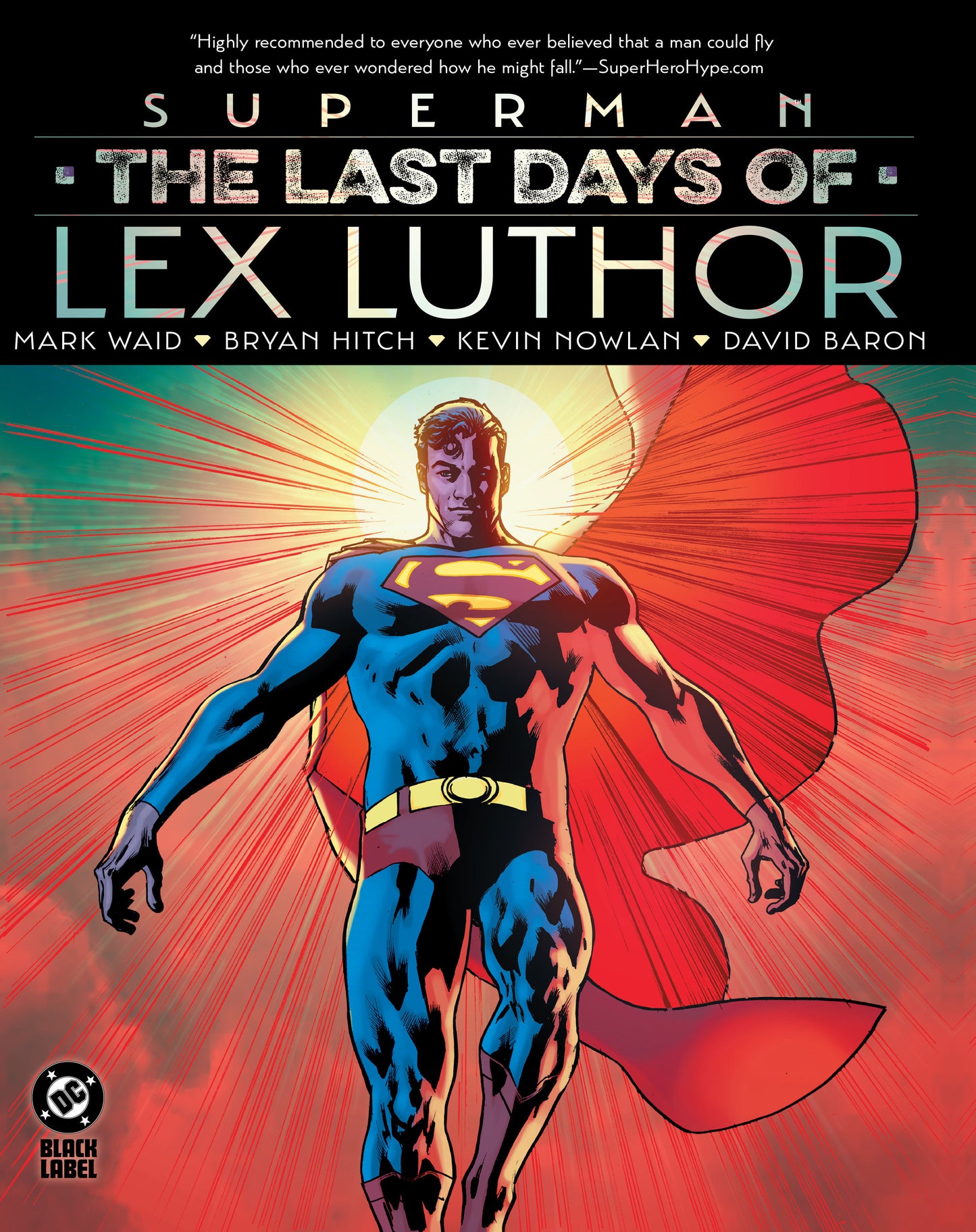 Superman: The Last Days of Lex Luthor DC Comics