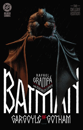 Batman: Gargoyle of Gotham - The Deluxe Edition [in-stores 09/15/2026] DC Comics