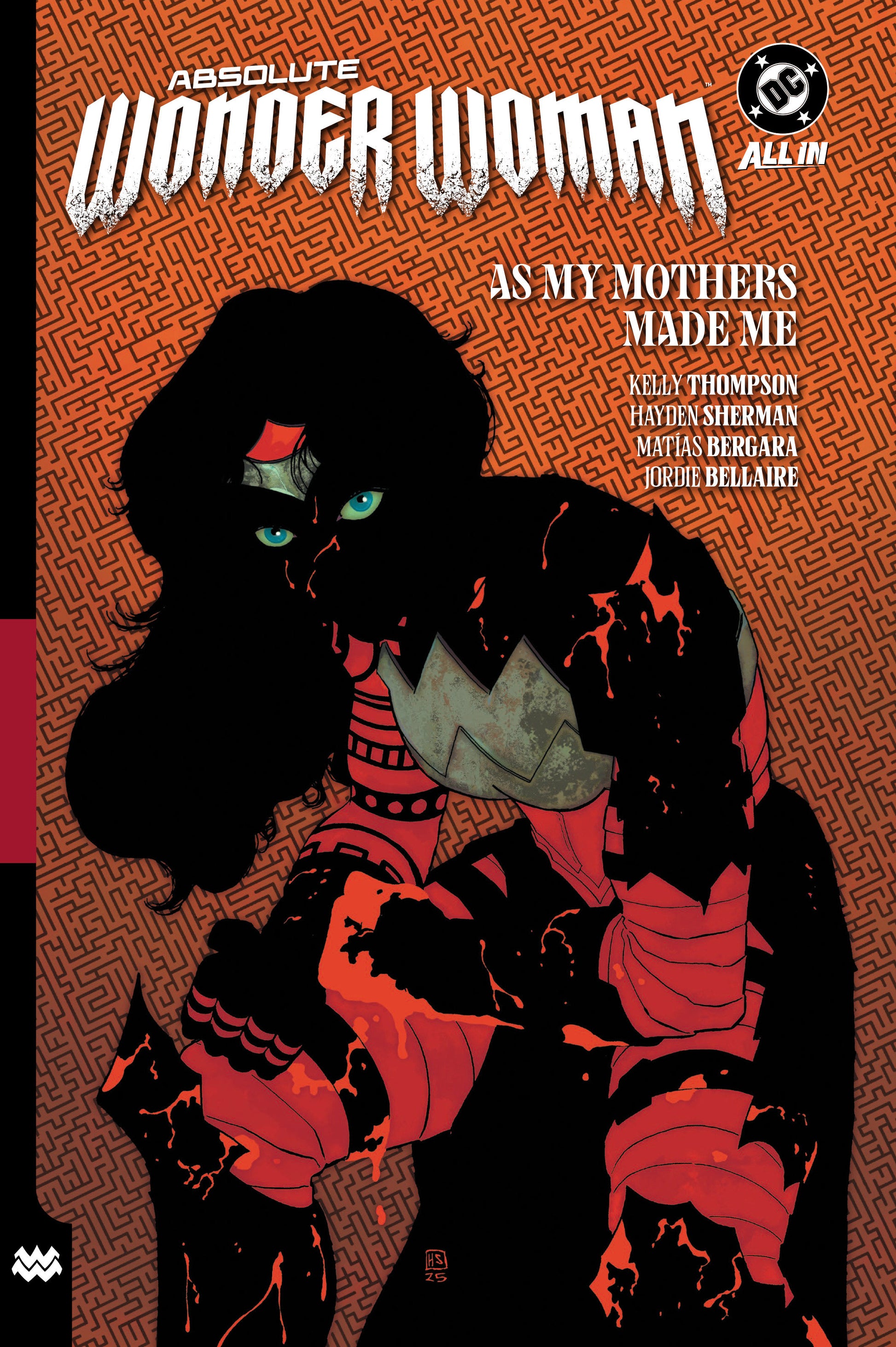 Absolute Wonder Woman Vol. 2: As My Mothers Made Me DC Comics