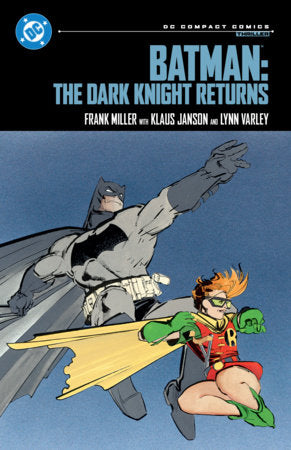 Batman: The Dark Knight Returns: DC Compact Comics Edition DC Comics